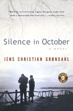 Silence in October - Jens Christian Grondahl
