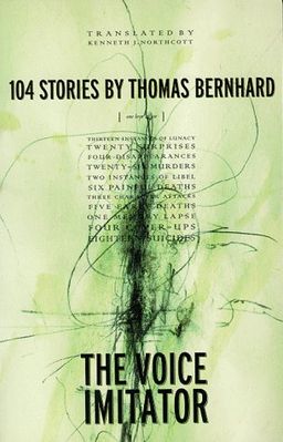 The Voice Imitator / Thomas Bernhard