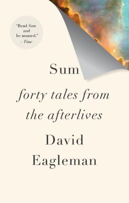 Sum: Forty Tales from the Afterlives (Vintage) / David Eagleman