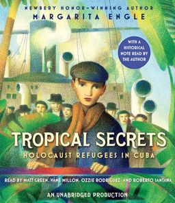 Tropical Secrets / Margarita Engle Tropical Secrets / Margarita Engle