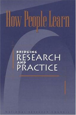 How People Learn: Bridging Research and Practice - Committee on Developments in the Science of Learning