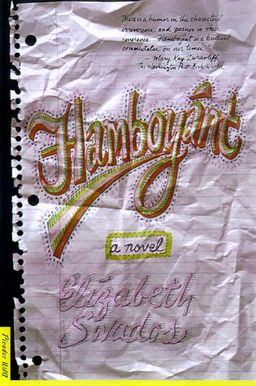 Flamboyant: A Novel / Elizabeth Swados