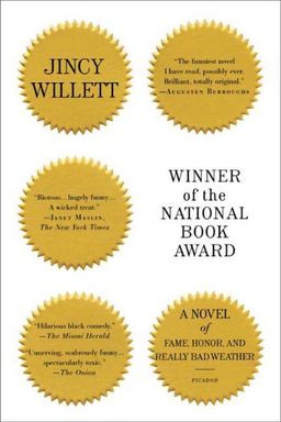 Winner of the National Book Award: A Novel of Fame, Honor, and Really Bad Weather / Jincy Willett