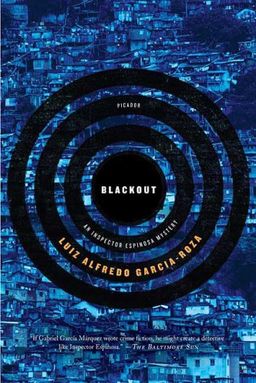 Blackout: An Inspector Espinosa Mystery (Inspector Espinosa Mysteries) / Luiz Alfredo Garcia-Roza