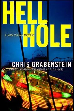 Hell Hole (John Ceepak Mystery) / Chris Grabenstein Hell Hole (John Ceepak Mystery) / Chris Grabenstein