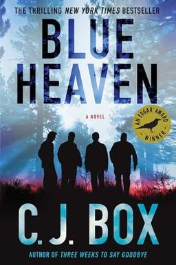 Blue Heaven / C.J. Box