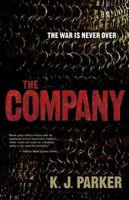 The Company / K. J. Parker