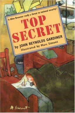 Top Secret / John Reynolds Gardiner