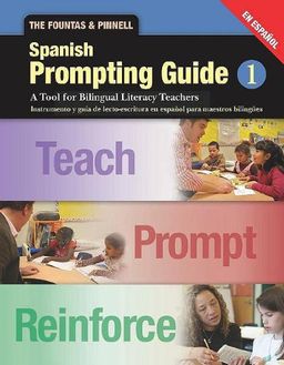 The Fountas and Pinnell Prompting Guide 1: Spanish Edition (Fountas & Pinnell Leveled Literacy Intervention) / Gay Su Pinnell The Fountas and Pinnell Prompting Guide 1: Spanish Edition (Fountas & Pinnell Leveled Literacy Intervention) / Gay Su Pinnell