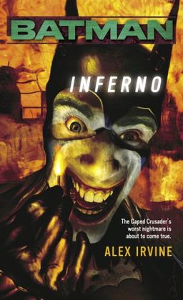 Batman: Inferno / Alex Irvine