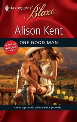 One Good Man (Harlequin Blaze) / Alison Kent