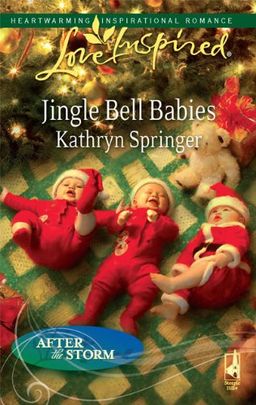Jingle Bell Babies (Love Inspired) / Kathryn Springer Jingle Bell Babies (Love Inspired) / Kathryn Springer