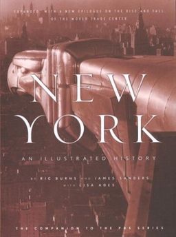 New York: An Illustrated History / Ric Burns