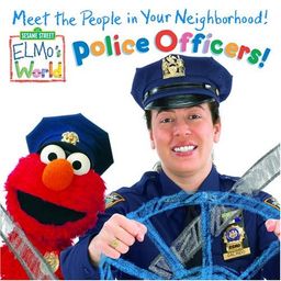 Police Officers! (Sesame Street(R) Elmos World(TM)) / Kara McMahon Police Officers! (Sesame Street(R) Elmos World(TM)) / Kara McMahon