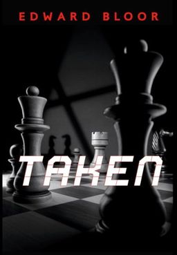 Taken / Edward Bloor Taken / Edward Bloor
