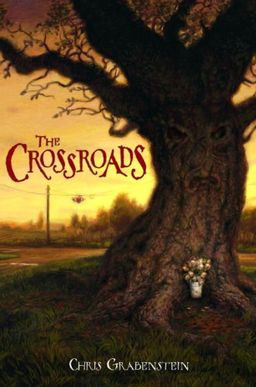 The Crossroads / Chris Grabenstein The Crossroads / Chris Grabenstein