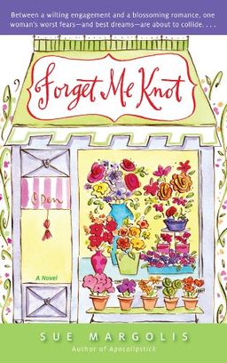 Forget Me Knot / Sue Margolis