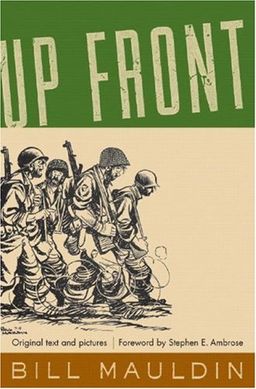Up Front / Bill Mauldin Up Front / Bill Mauldin
