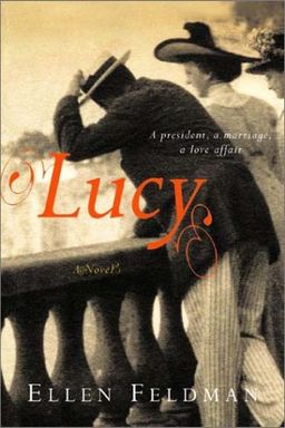 Lucy / Ellen Feldman Lucy / Ellen Feldman