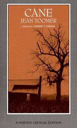 Cane (Norton Critical Editions) / Jean Toomer Cane (Norton Critical Editions) / Jean Toomer