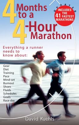 Four Months to a Four-hour Marathon,Updated / Dave Kuehls