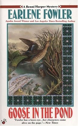 Goose in the Pond (Benni Harper Mystery) / Earlene Fowler Goose in the Pond (Benni Harper Mystery) / Earlene Fowler