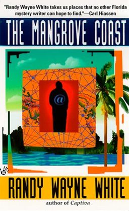 The Mangrove Coast (Doc Ford) / Randy Wayne White The Mangrove Coast (Doc Ford) / Randy Wayne White