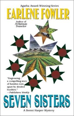 Seven Sisters (Benni Harper Mystery) / Earlene Fowler Seven Sisters (Benni Harper Mystery) / Earlene Fowler