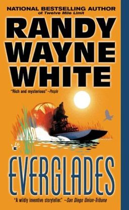 Everglades / Randy Wayne White Everglades / Randy Wayne White
