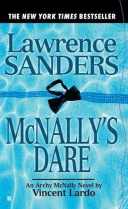 Lawrence Sanders McNally's Dare (Archy McNally) / Vincent Lardo