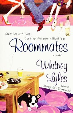 Roommates / Whitney Lyles