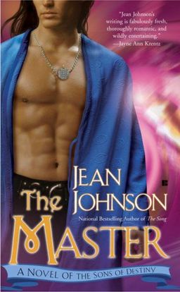 The Master (The Sons of Destiny, Book 3) / Jean Johnson