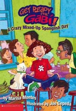 A Crazy, Mixed-Up Spanglish Day / Marisa Montes A Crazy, Mixed-Up Spanglish Day / Marisa Montes