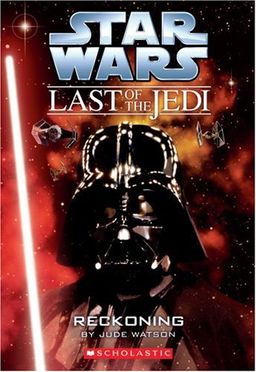 Reckoning (Star Wars: Last of the Jedi, Book 10) / Judy Blundell