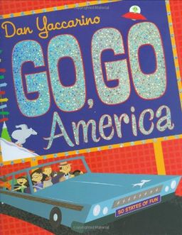 Go, Go America / Dan Yaccarino