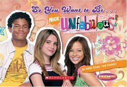 So You Want To Be...unfabulous (Teenick) / Robin Wasserman