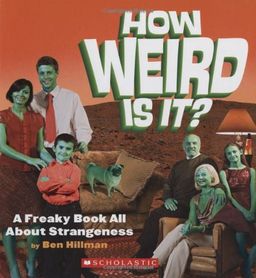 How Weird Is It? / Ben Hillman How Weird Is It? / Ben Hillman