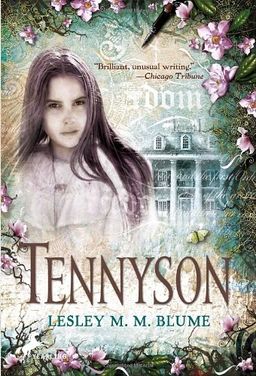 Tennyson / Lesley M. M. Blume