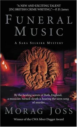 Funeral Music (Sara Selkirk Mysteries) / Morag Joss