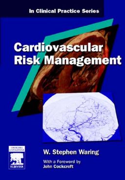 Cardiovascular Risk Factors: Gray's Anatomy Poster Series - W. Stephen Waring BMedSci  MB  FRCP(UK)  PhD