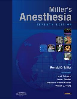 Miller's Anesthesia: Expert Consult - Online and Print - Ronald D. Miller MD