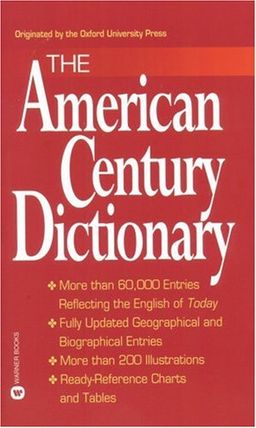 The American Century Dictionary / Laurence Urdang The American Century Dictionary / Laurence Urdang