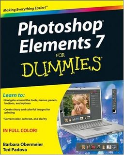 Photoshop Elements 7 For Dummies (For Dummies (Computer/Tech)) / Barbara Obermeier Photoshop Elements 7 For Dummies (For Dummies (Computer/Tech)) / Barbara Obermeier