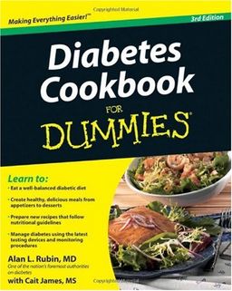 Diabetes Cookbook For Dummies / Alan L. Rubin MD Diabetes Cookbook For Dummies / Alan L. Rubin MD