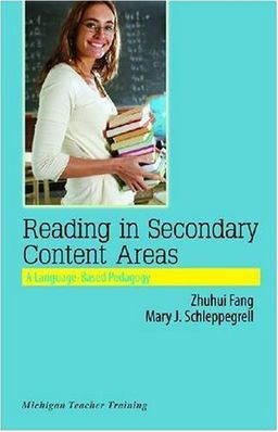Reading in Secondary Content Areas: A Language-Based Pedagogy (Michigan Teacher Training) - Mary  J. Schleppegrell Reading in Secondary Content Areas: A Language-Based Pedagogy (Michigan Teacher Training) - Mary  J. Schleppegrell