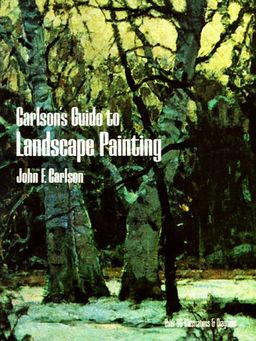 Carlson's Guide to Landscape Painting / John F. Carlson