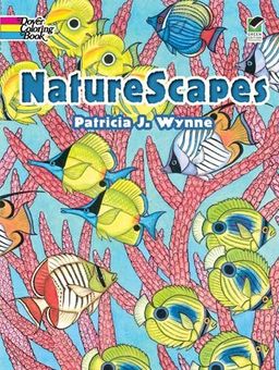 NatureScapes (Dover Coloring Book) / Patricia J. Wynne