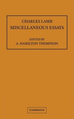 Miscellaneous Essays (Lamb Miscellaneous Essays; Pitt Press) / Charles Lamb