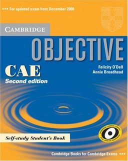 Objective CAE Self-study Student's Book / Felicity O'Dell