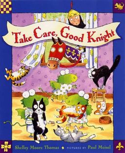 Take Care, Good Knight / Shelley Moore Thomas